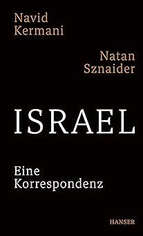 Israel: Eine Korrespondenz