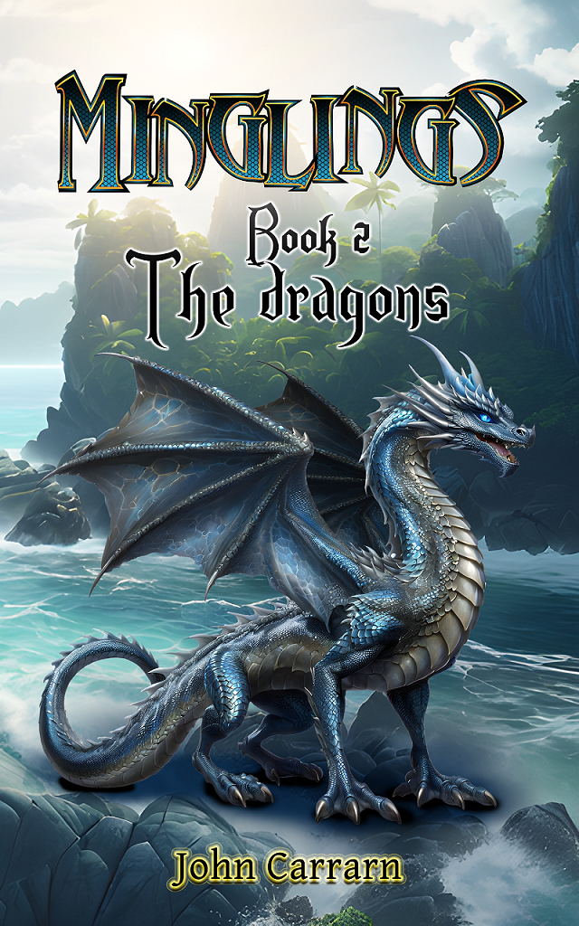 The Dragons (Minglings, #2) by John Carrarn | Goodreads