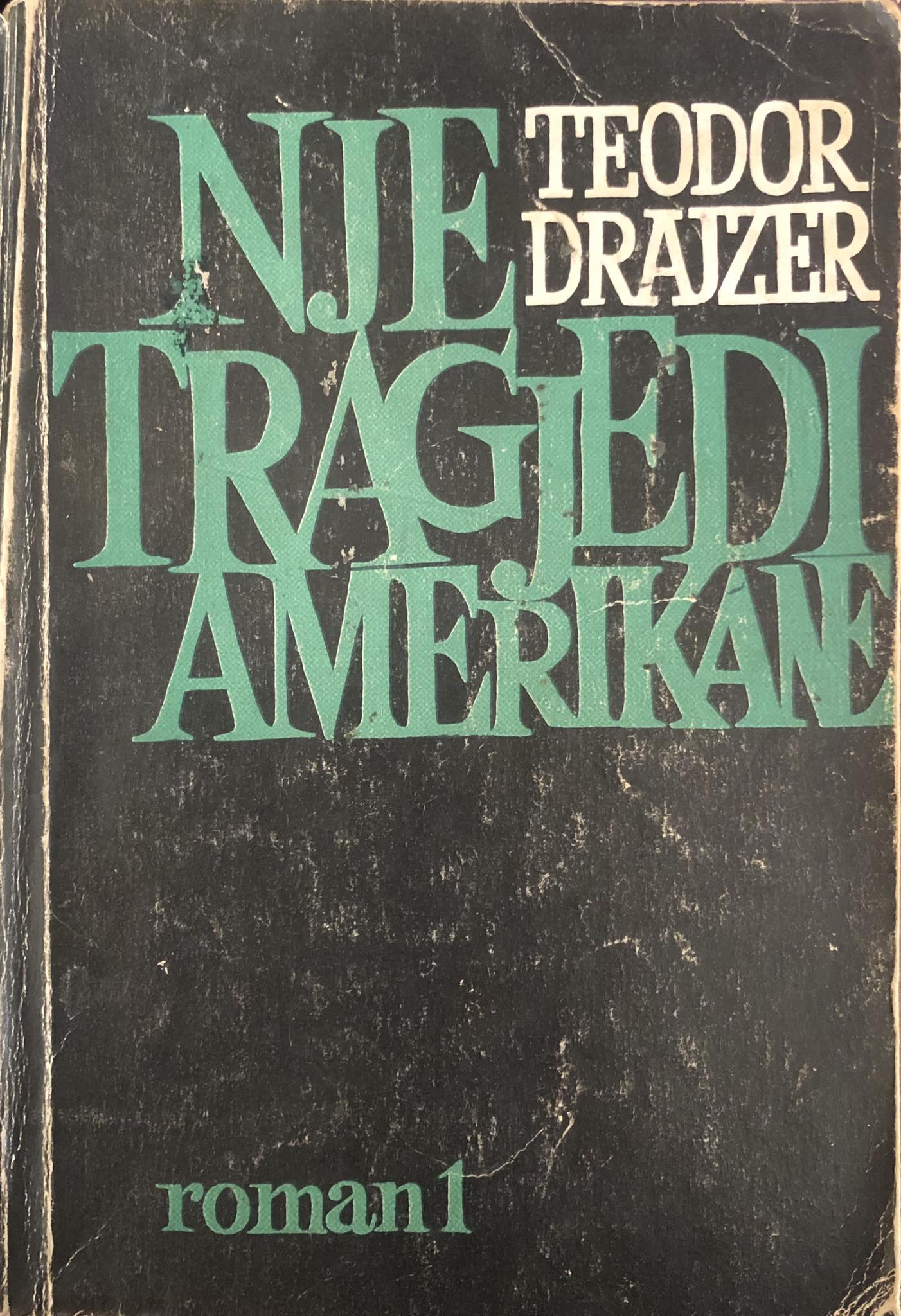 An American Tragedy (in 2 Volumes) book cover 1
