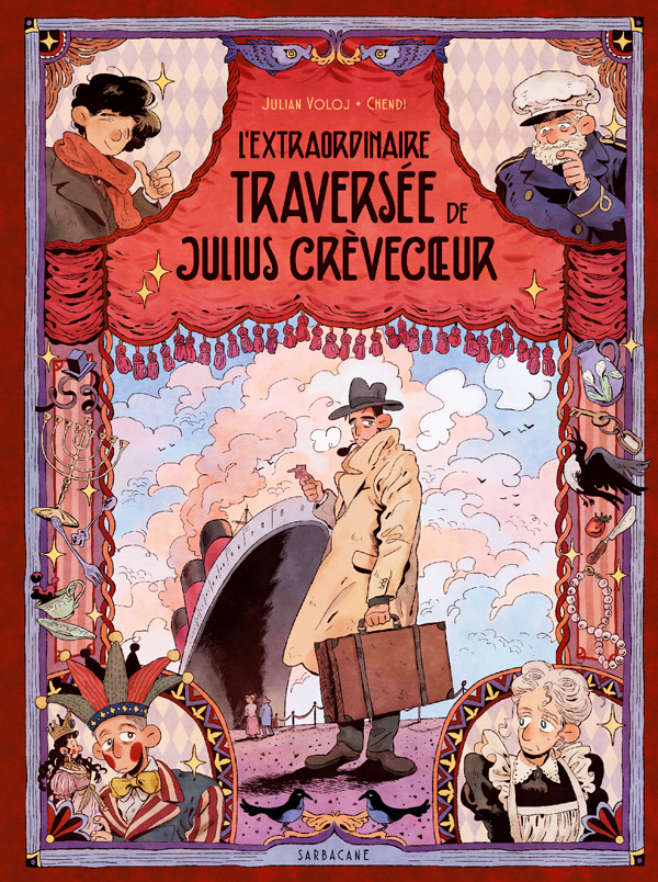 L'extraordinaire traversée de Julius Crèvecoeur book cover