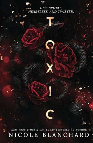 Toxic: A Dark Romance
