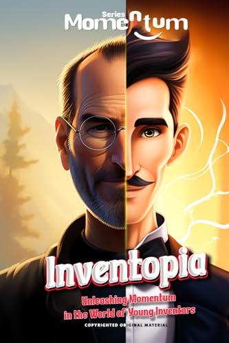 Inventopia Gif Momentum Series: Inventopia - Unleashing Momentum in the World of Young ...