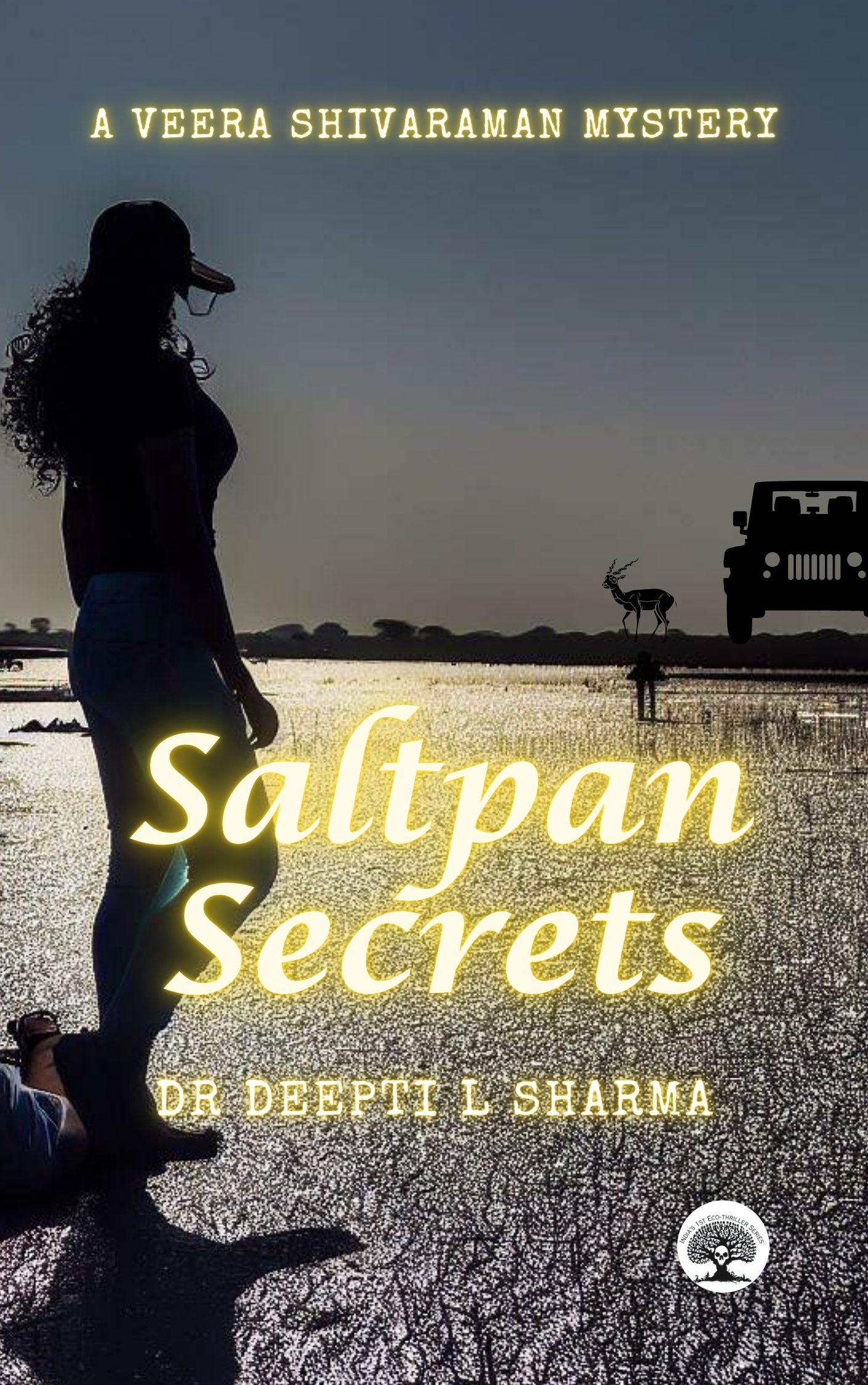 Saltpan Secrets - Suspense and Mystery: An Ecothriller