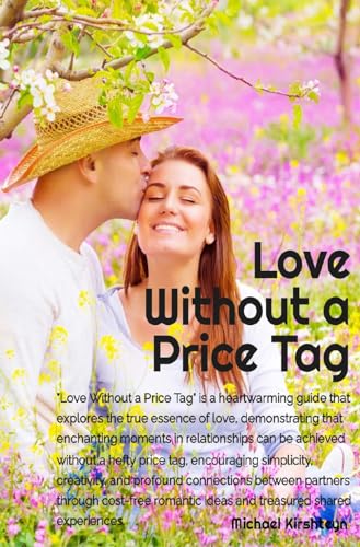 Love Without a Price Tag: A Guide to Romantic Gestures on a Budget