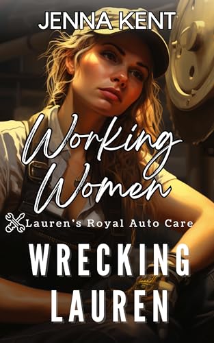 Wrecking Lauren