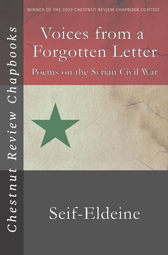 Voices From a Forgotten Letter: Poems on the Syrian Civil War