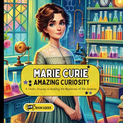 Marie Curie Biography for kids Marie Curie Book for Kids inspiring