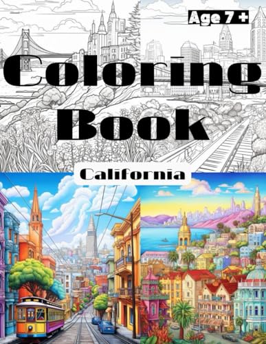 California Coloring Book: Age 7 and up by Angela Sophie | Goodreads