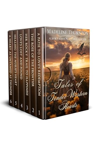 Tales of Tender Western Hearts: A Historical Western Romance Collection