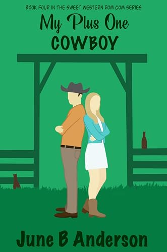 My Plus-One Cowboy: Book 4 in the Finding Love in Mills Series