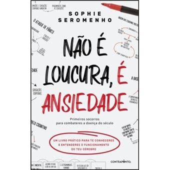 Não é Loucura, é Ansiedade