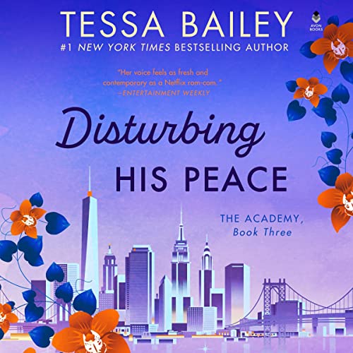 Disturbing His Peace (The Academy, #3)