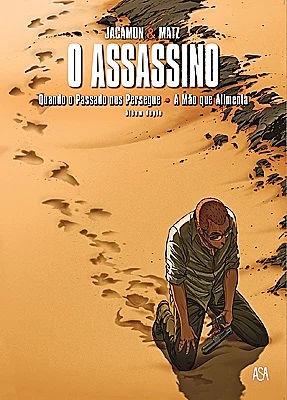 Quando o Passado nos Persegue / A Mão Que Alimenta