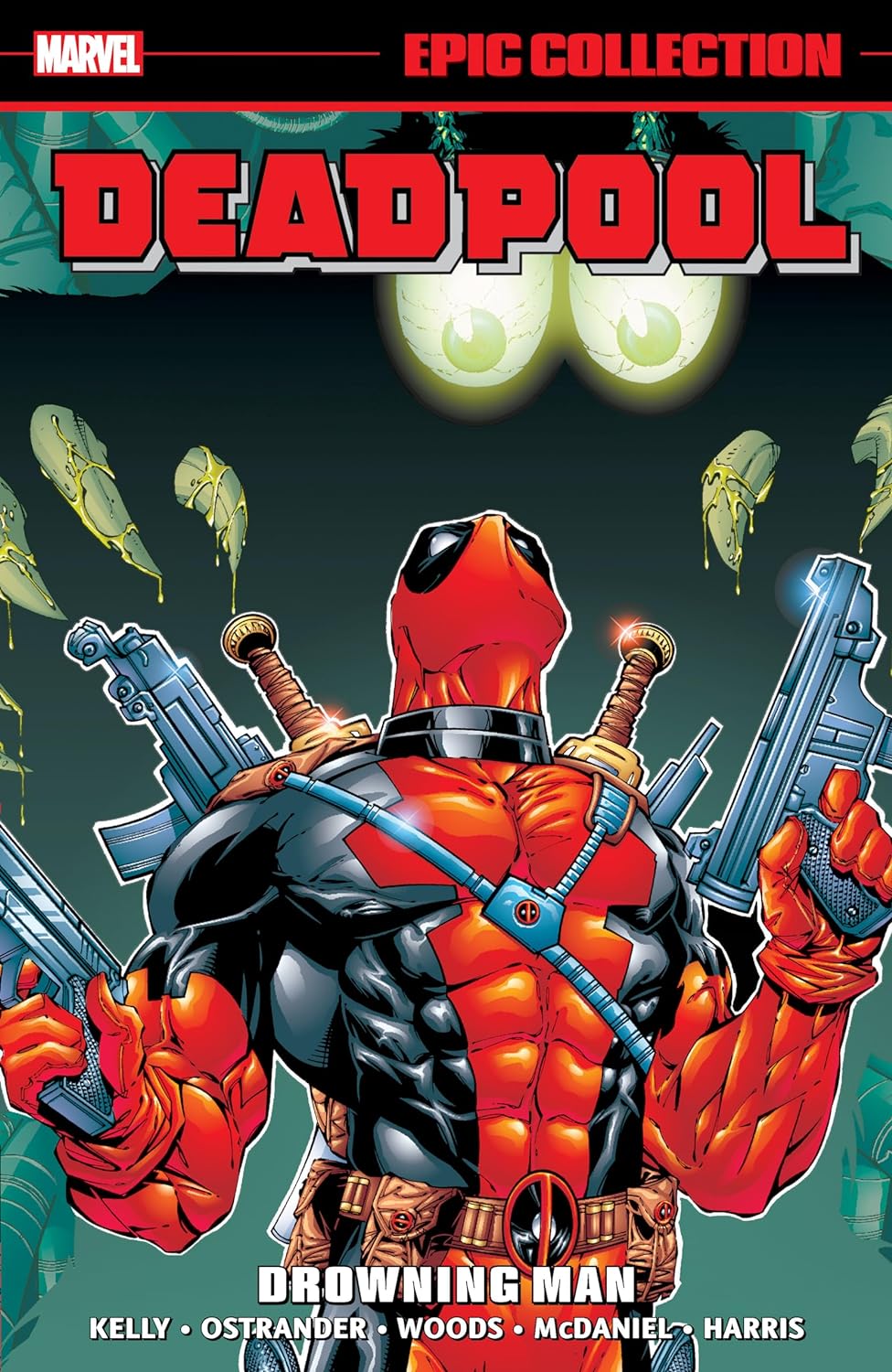 Deadpool Epic Collection, Vol. 3: Drowning Man