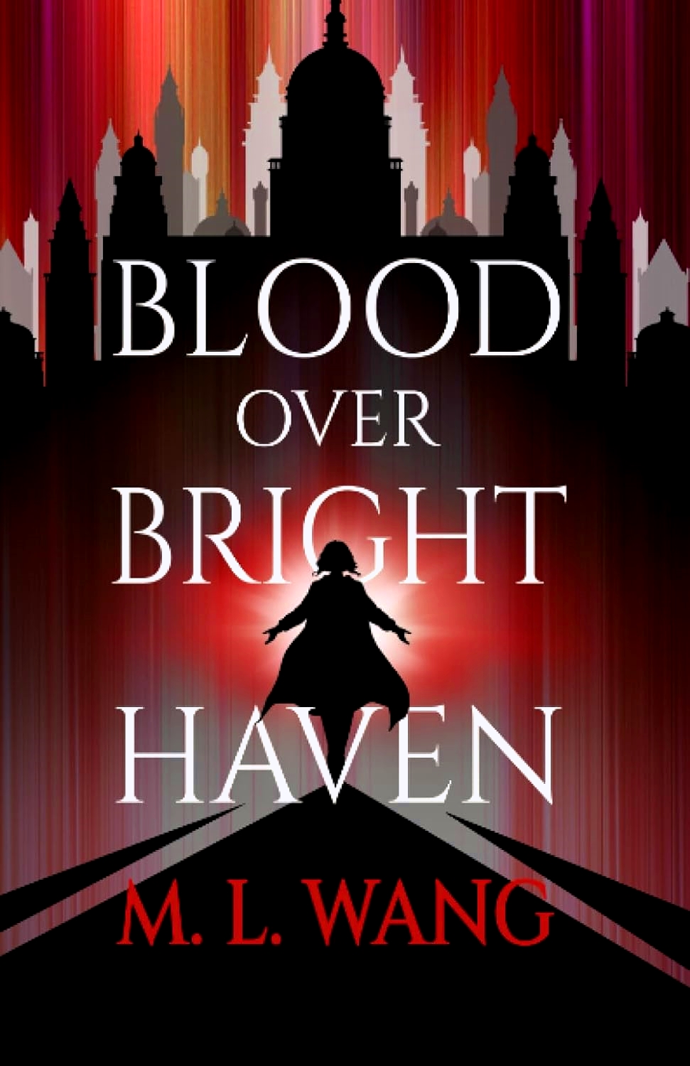 Blood Over Bright Haven