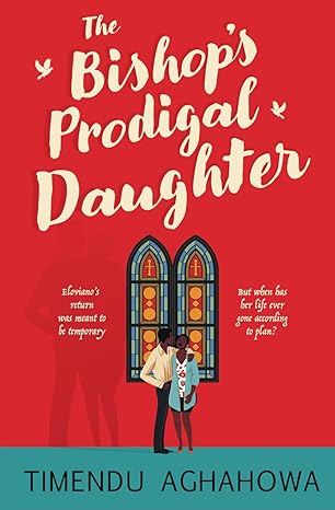The Bishop's Prodigal Daughter