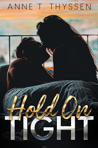 Hold On Tight