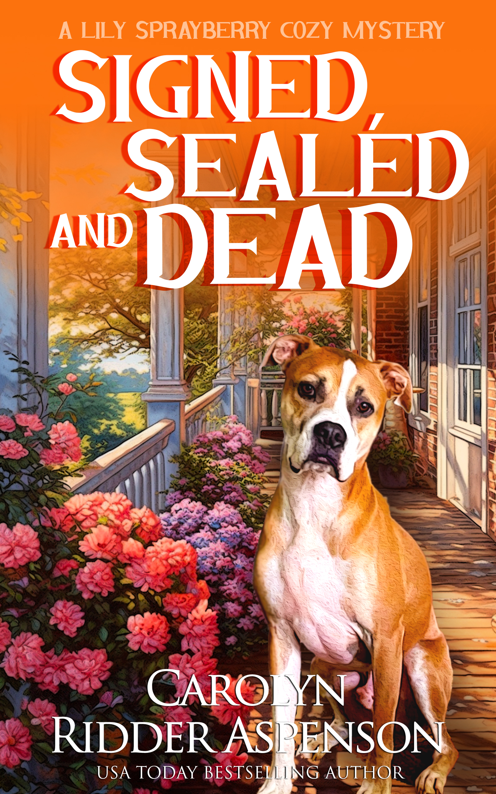 Signed, Sealed and Dead