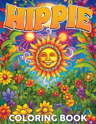 Hippie Coloring Book: Trippy Hippie Mindful Coloring Pages For Adults ...