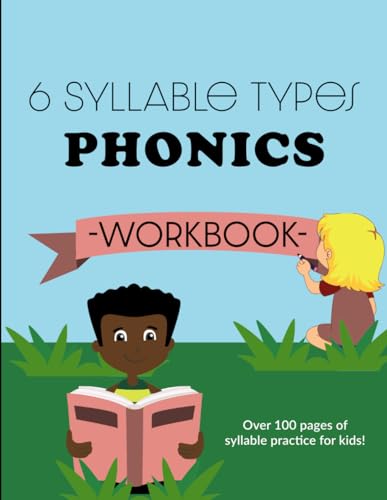 6 Syllable Types Phonics Workbook by Kimara's Literacy Creations ...