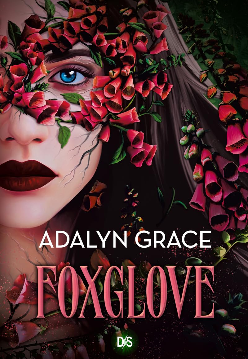 Foxglove (Belladonna, #2)
