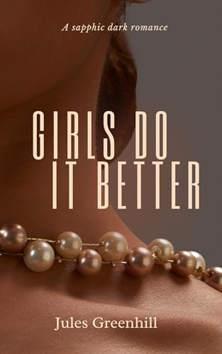 Girls Do It Better