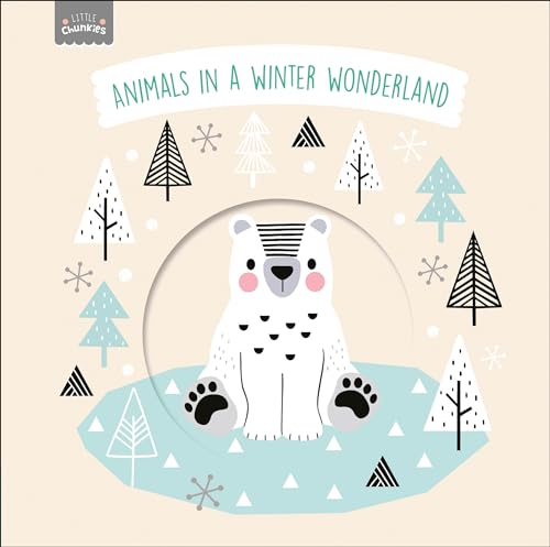 Little Chunkies: Animals in a Winter Wonderland