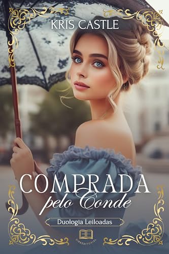 Comprada pelo Conde: Duologia Leiloadas