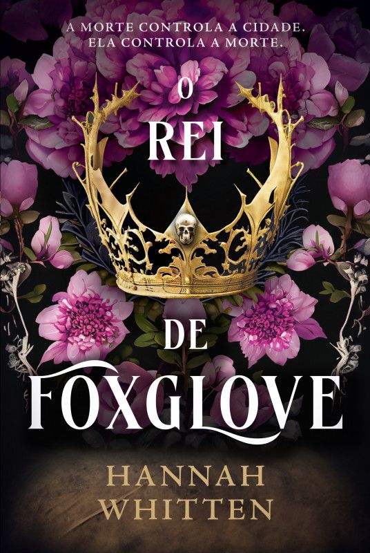 O Rei de Foxglove (The Nightshade Crown, #1)