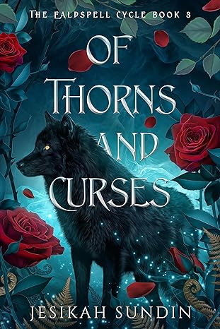 Of Thorns and Curses