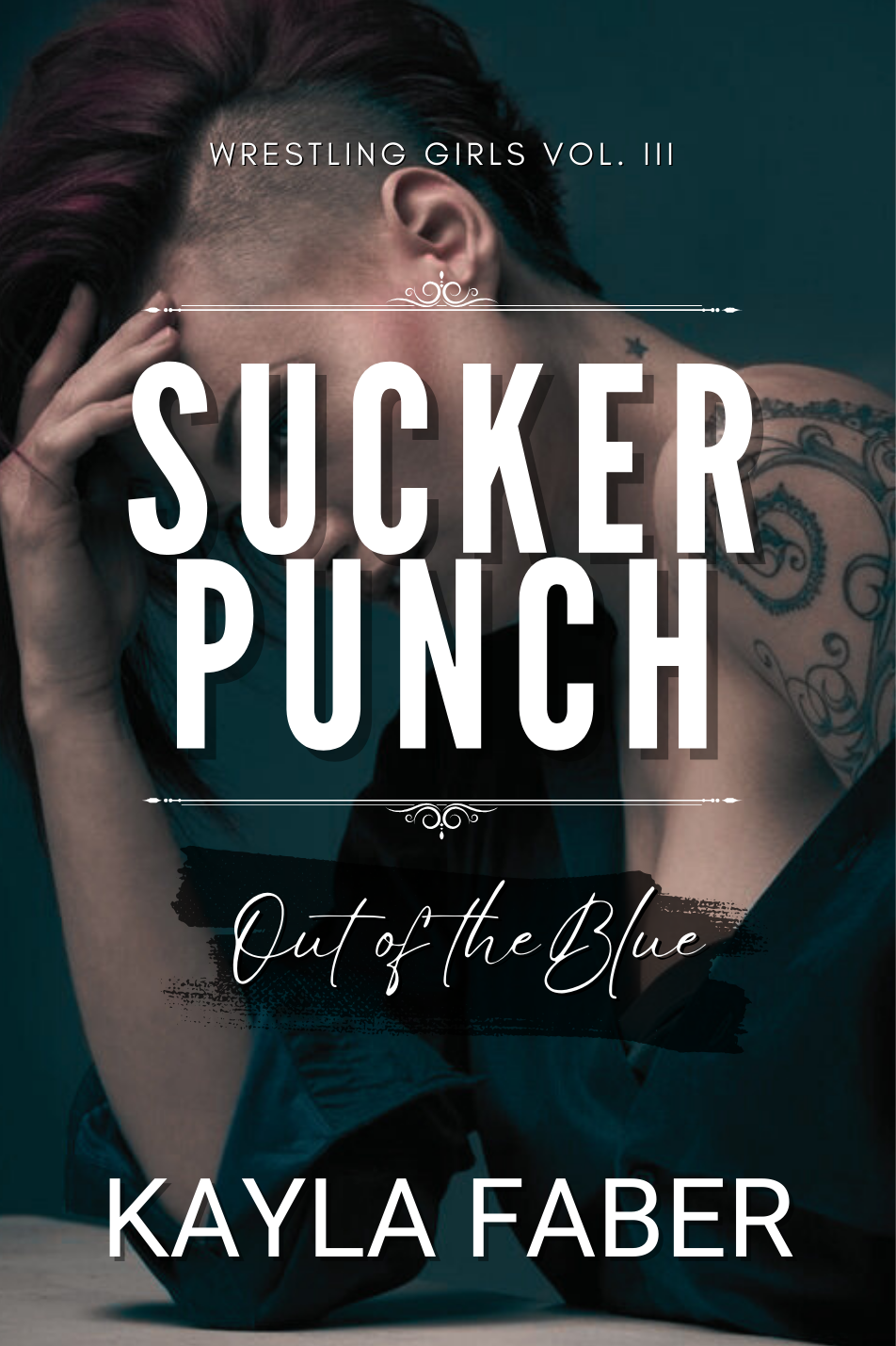 Sucker Punch: Out of the Blue (Wrestling Girls Vol. III)