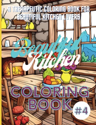 Beautiful Kitchen Coloring Book , Kitchen Coloring Book , Relaxation ...