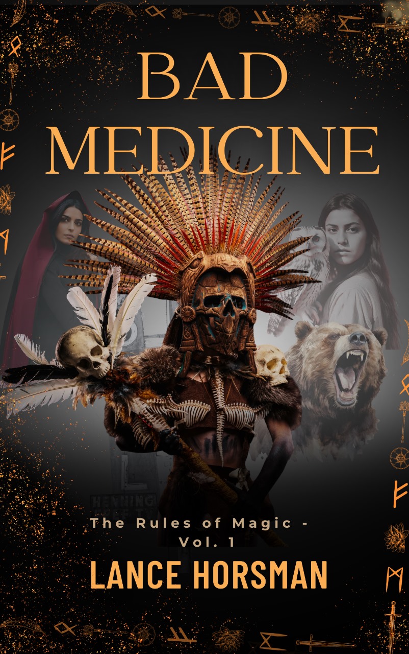 Bad Medicine: Rules of Magic, Volume 1