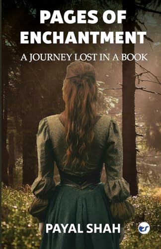 Pages of Enchantment: A Journey Lost in a Book