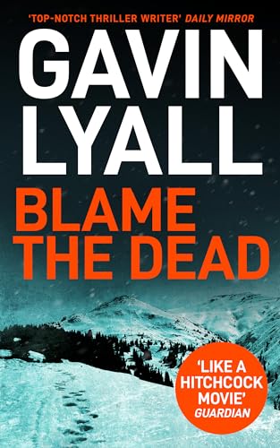 Blame the Dead: A Gripping and Stylish Thriller from a Master of the Genre