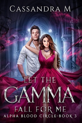 Let The Gamma Fall For Me