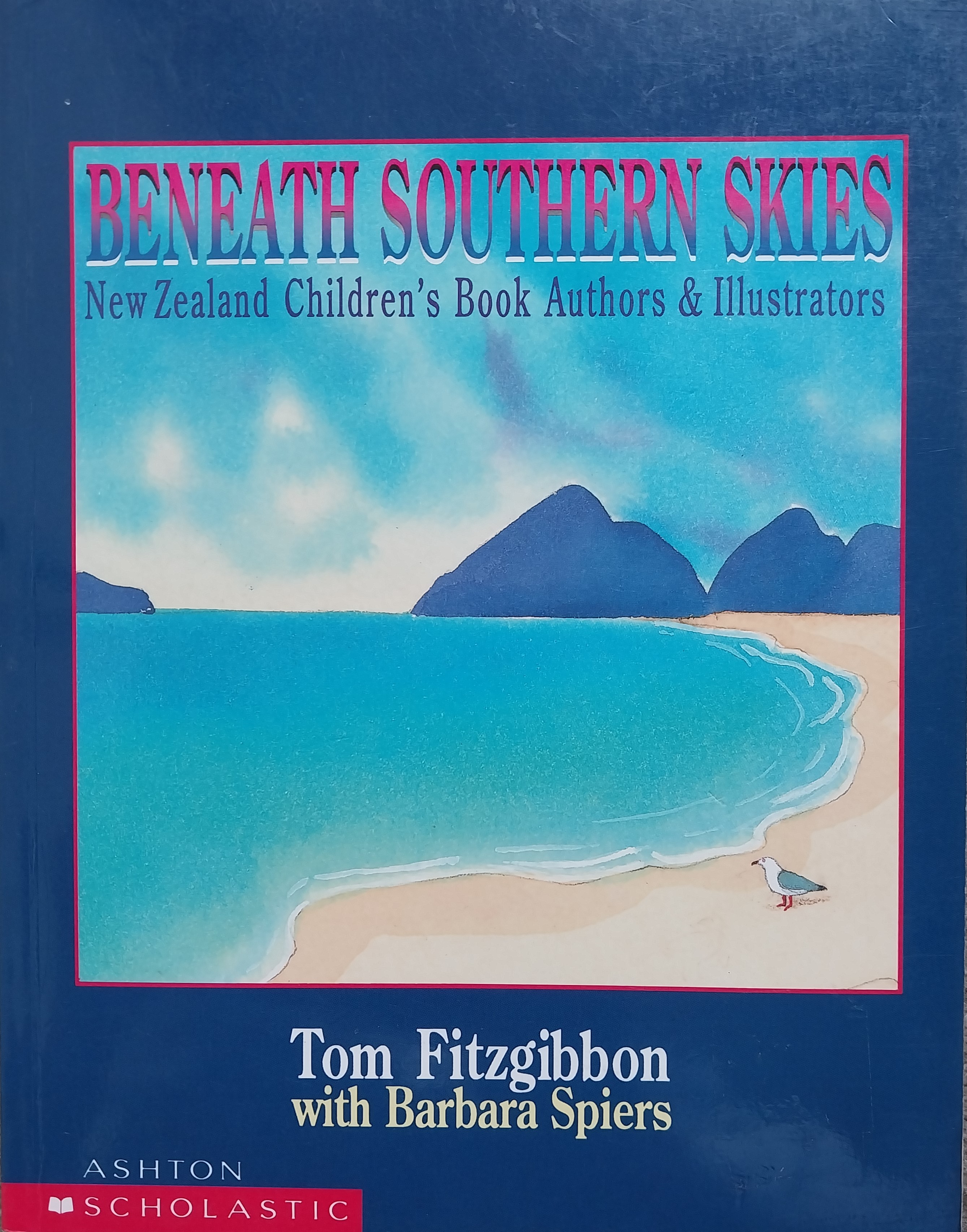 Beneath Southern Skies New Zealand Children's Book Authors