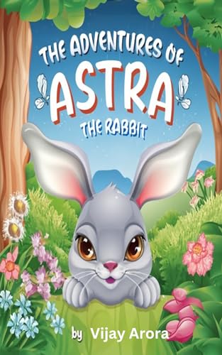 The Adventures of Astra the Rabbit