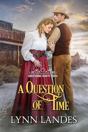 A Question of Time: Questioning Hearts Series