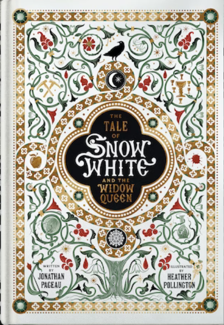 The Tale of Snow White and the Widow Queen