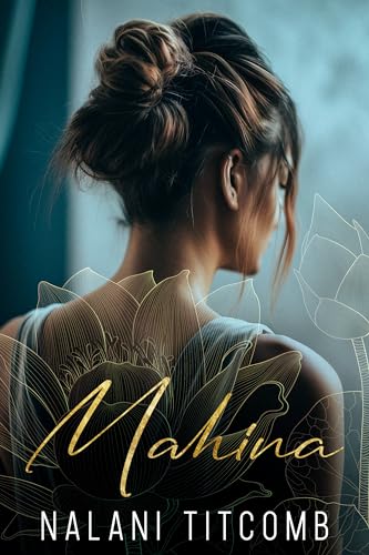 Mahina: A Hawaiian Mafia Romance: Book One