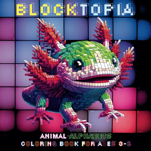 Blocktopia Animal Alphabets in Pixels Coloring Book for Ages 3-6