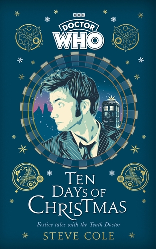 Doctor Who: Ten Days of Christmas - Festive tales with the Tenth Doctor