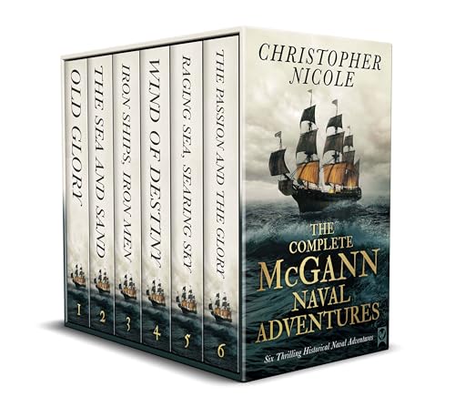 THE COMPLETE MCGANN NAVAL ADVENTURES BOOKS 1–6 six thrilling historical naval adventures