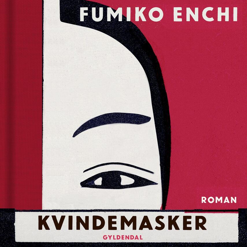 Kvindemasker by Fumiko Enchi Goodreads