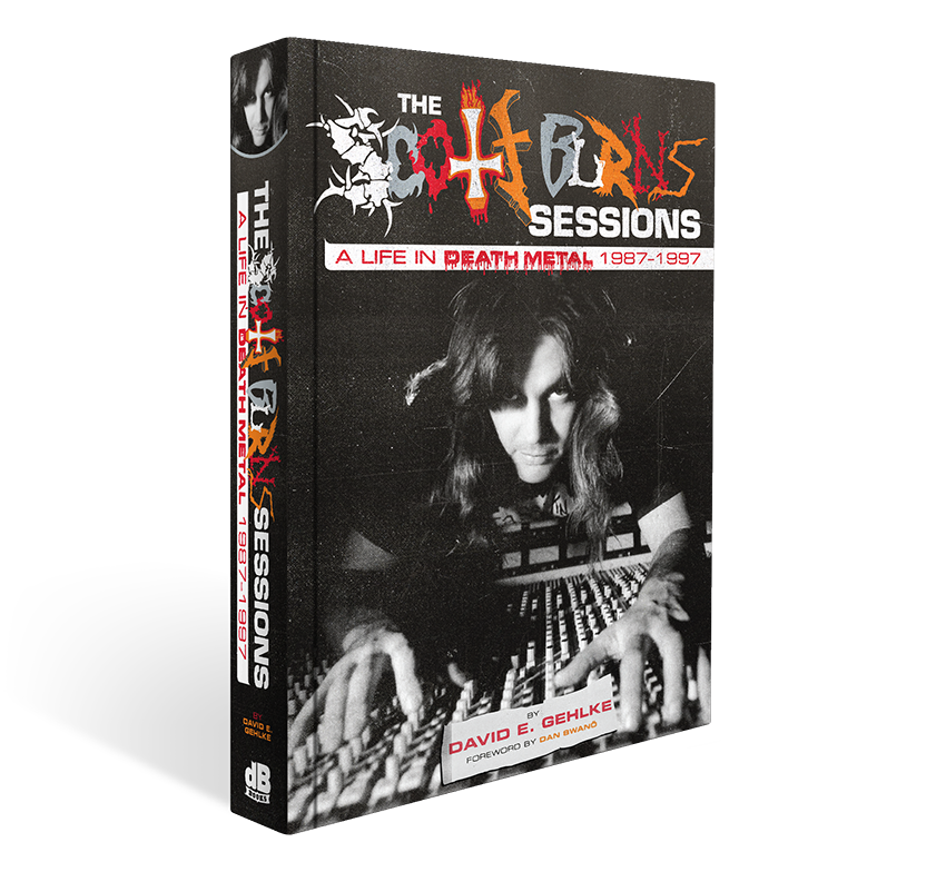 The Scott Burns Sessions: A Life in Death Metal 1987-1997