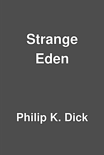 Strange Eden