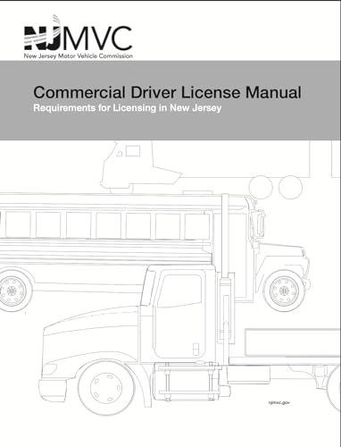 Commercial Driver License Manual: Requirements for Licensing in New ...