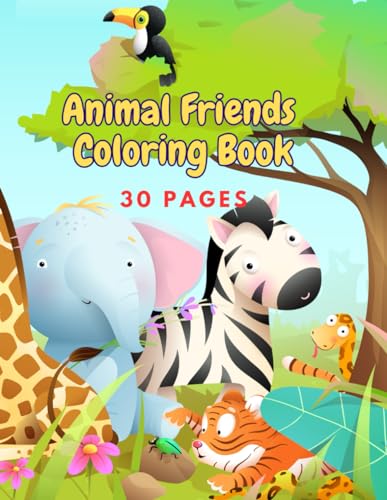 Animal Friends Coloring Book: Best Coloring Book for young artist in ...