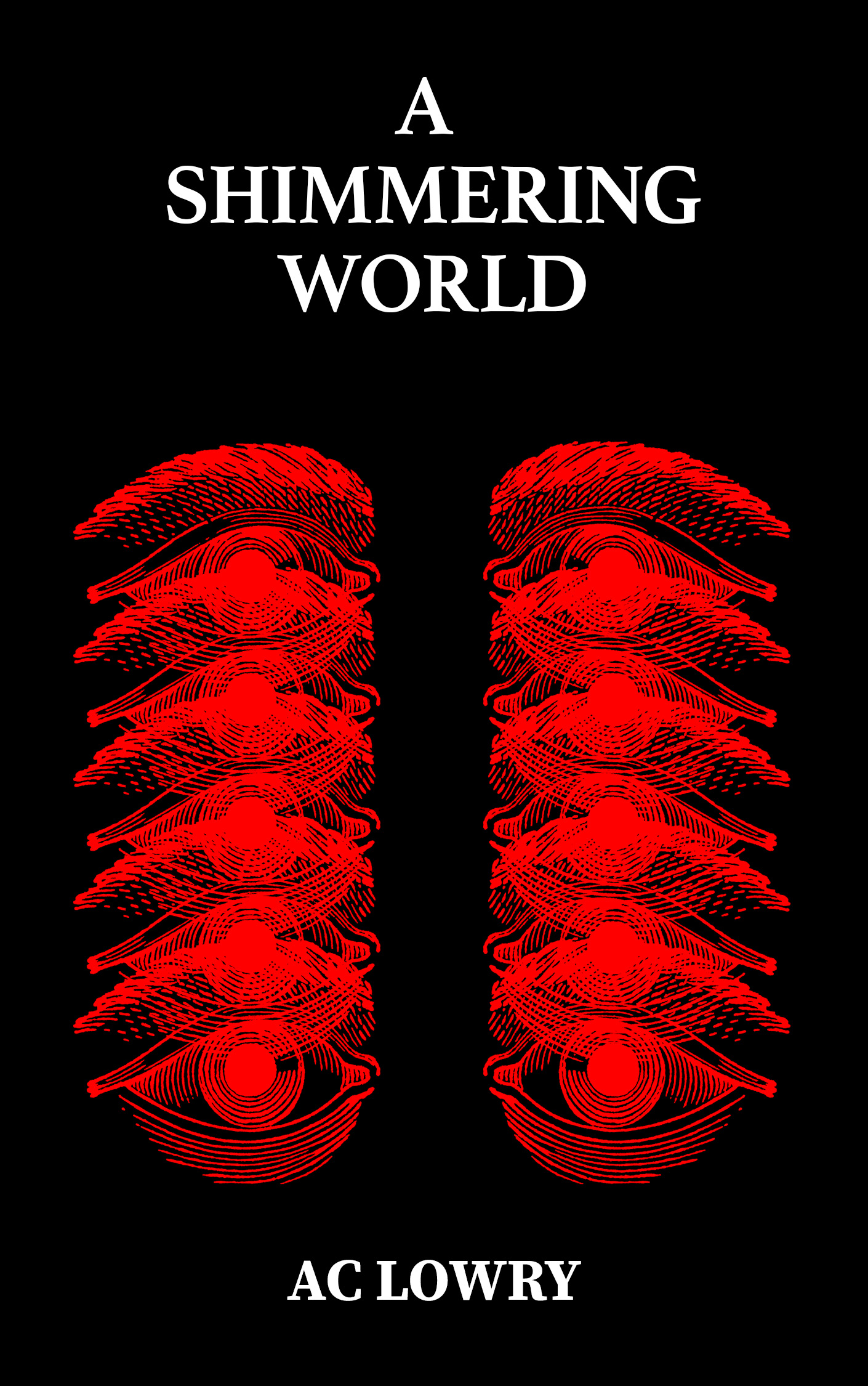 A Shimmering World